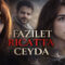 La forza di una donna, anticipazioni turche: Fazilet ricatta Ceyda e sconvolge la storia con Raif!