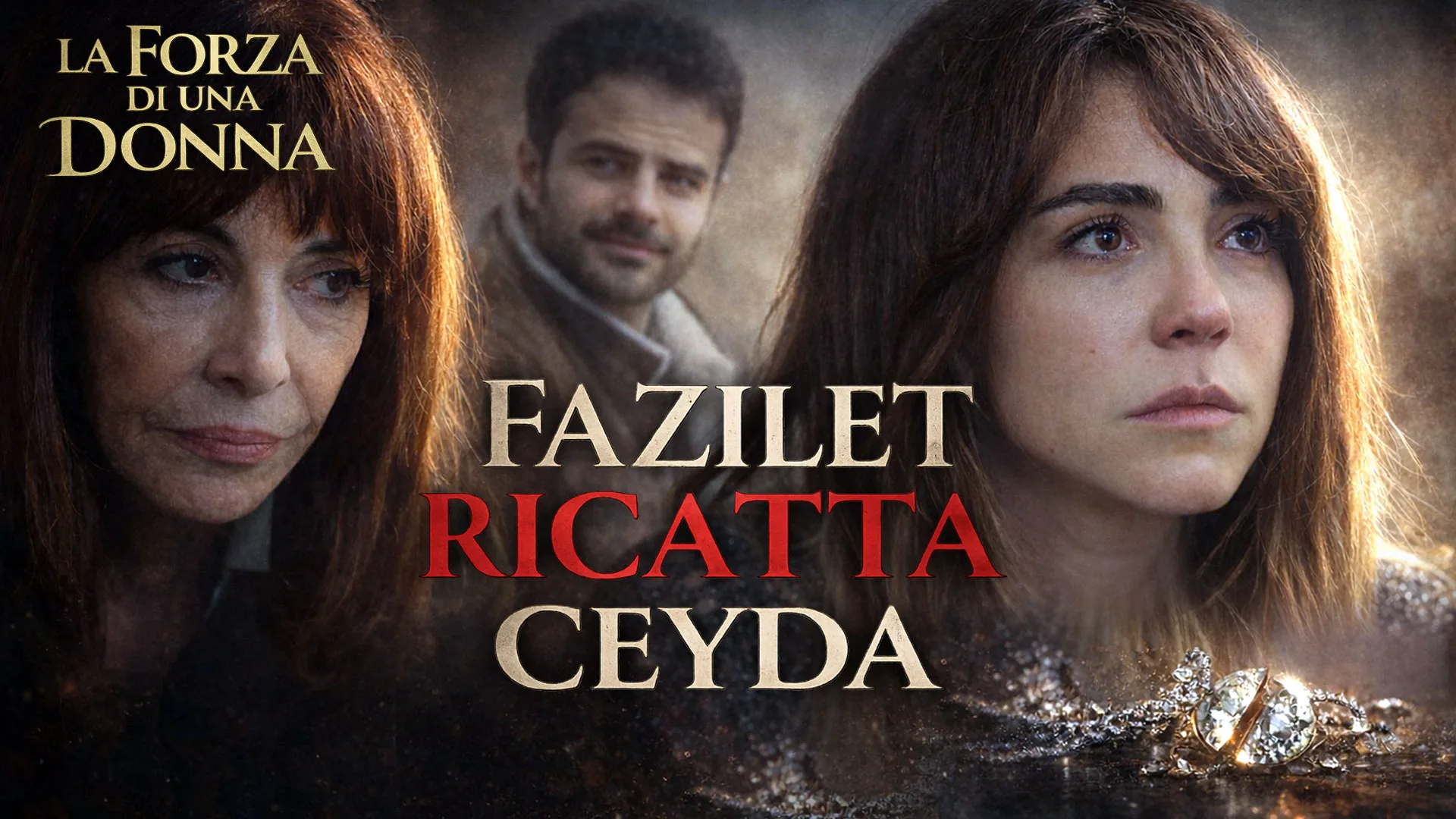 La forza di una donna, anticipazioni turche